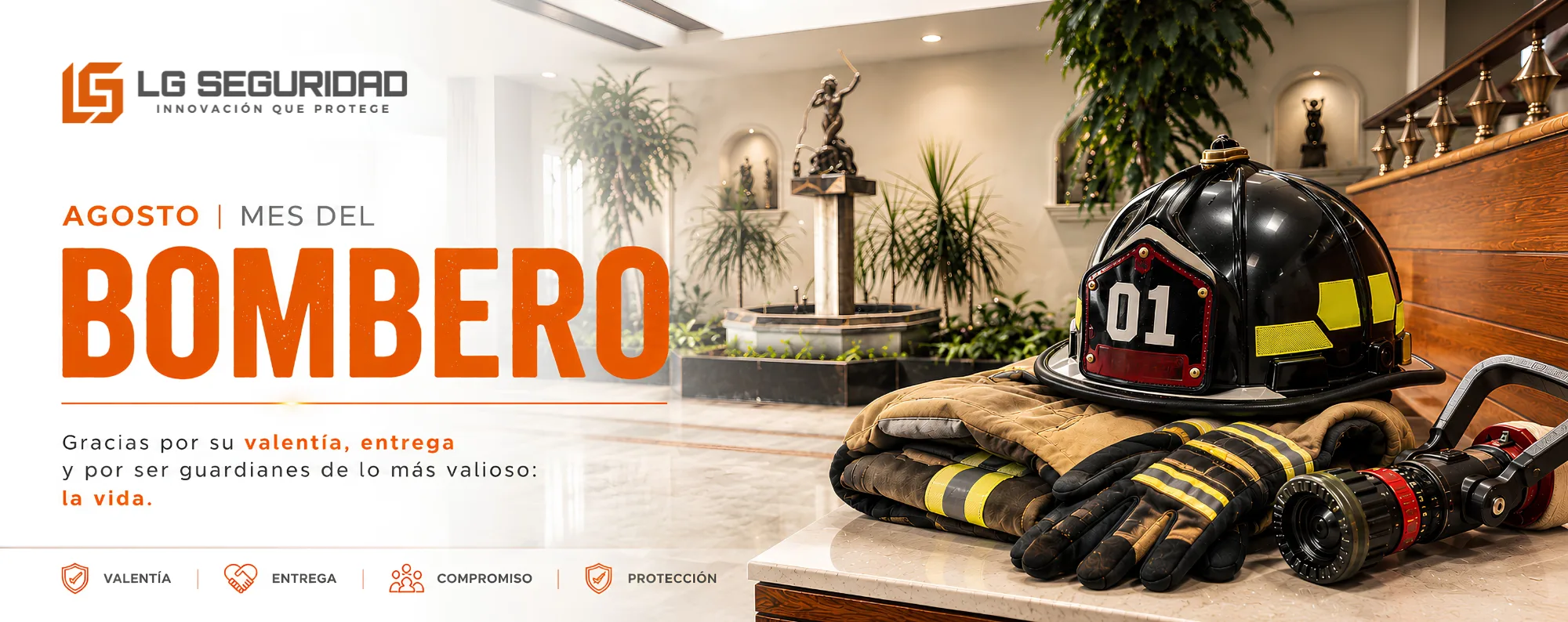 LG Seguridad - Mes del Bombero